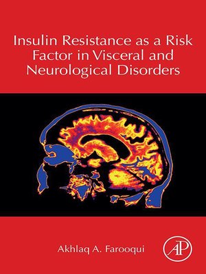 cover image of Insulin Resistance as a Risk Factor in Visceral and Neurological Disorders